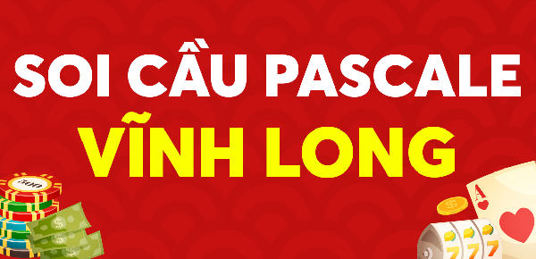 Soi cầu Pascal Vĩnh Long là gì?