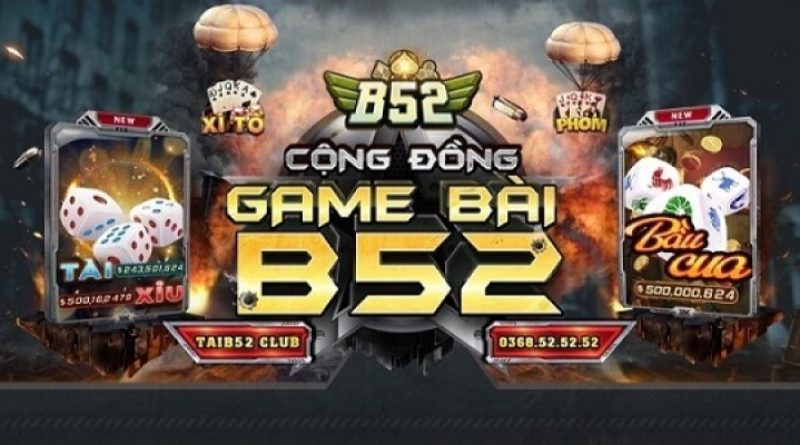 Khám Phá Các Danh Mục Giải Trí Tại B52 Game Đổi Thưởng Uy Tín