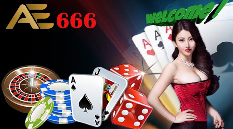 BẠN BIẾT GÌ VỀ AE666 – AE666 CASINO?