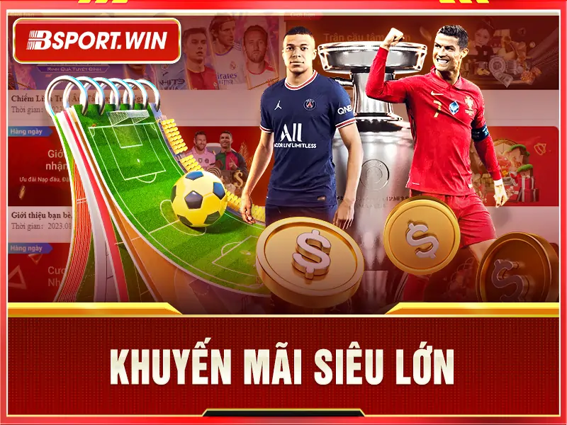 Hàng loạt ưu đãi, hoạt động hấp dẫn tại Bsports