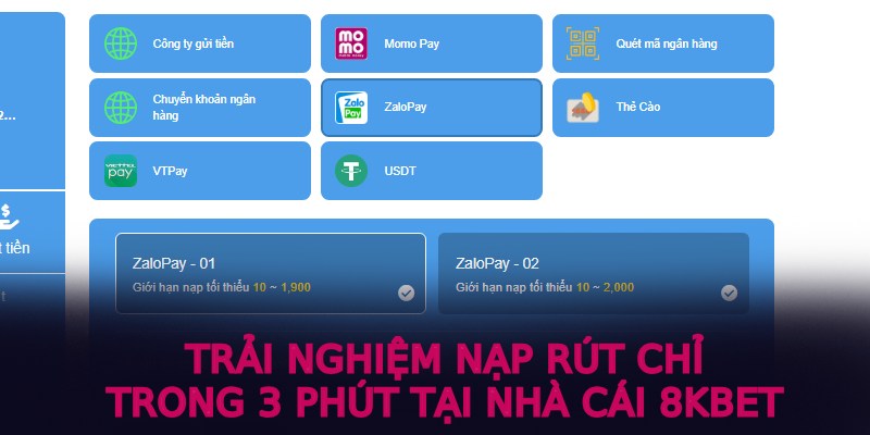 Trải nghiệm nạp rút chỉ trong 3 phút tại nhà cái 8kbet 