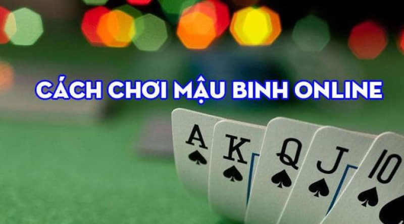 Tìm Hiểu Lịch Sử Phát Triển Của Trò Chơi Bài Mậu Binh