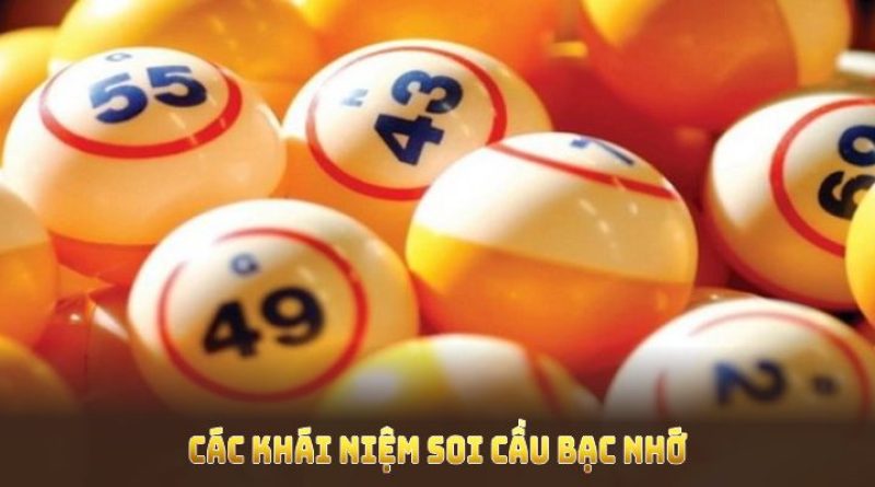 Soi cầu bạc nhớ và phương pháp lựa chọn số dễ trúng nhất tại VSWIN