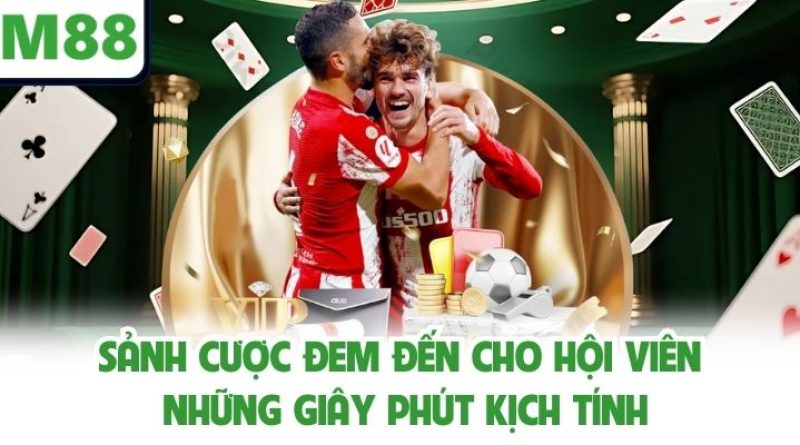 Thể thao CM88 – Lĩnh vực cá cược hấp dẫn và đầy tiềm năng